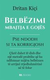 Belbëzimi, mbajtja e gojës