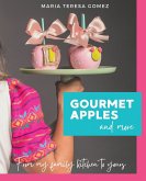 Gourmet Apples and more Gourmet Apples and more
