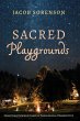 Sacred Playgrounds - Bild 1
