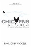 Chickens Are Landbound (eBook, ePUB)