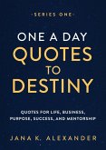 One a Day Quotes to Destiny (Series One) (eBook, ePUB)