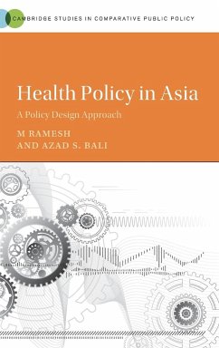 Health Policy in Asia - Ramesh, M.; Bali, Azad S.