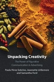Unpacking Creativity - Pérez Sobrino, Paula; Littlemore, Jeannette; Ford, Samantha