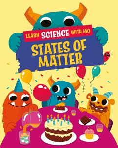Learn Science with Mo: States of Matter - Mason, Paul