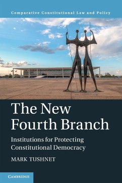 The New Fourth Branch - Tushnet, Mark (Harvard Law School, Massachusetts)