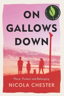 On Gallows Down: Place, Protest and Belonging (Shortlisted for the Wainwright Prize 2022 for Nature Writing - Highly Commended) - Chester, Nicola