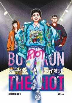 Boys Run the Riot 4 - Gaku, Keito