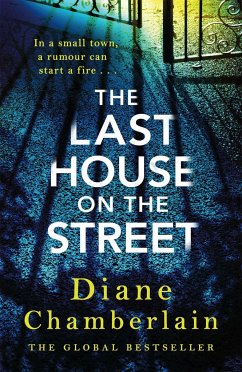 The Last House on the Street: A gripping, moving story of family secrets from the bestselling author - Chamberlain, Diane