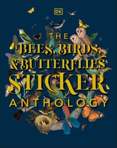 The Bees, Birds & Butterflies Sticker Anthology - DK