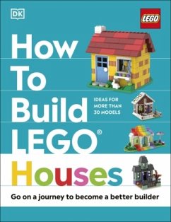 How to Build LEGO Houses - Farrell, Jessica;Dias, Nate;Dolan, Hannah