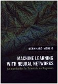 Machine Learning with Neural Networks