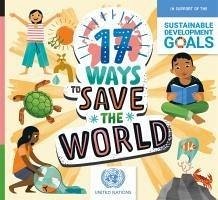 17 Ways to Save the World - Spilsbury, Louise