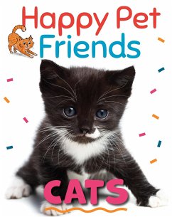Happy Pet Friends: Cats - Woolley, Katie