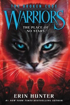 Warriors: The Broken Code #5: The Place of No Stars - Hunter, Erin