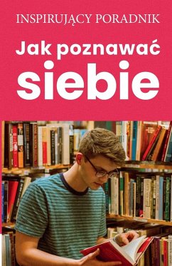 Jak poznawa¿ siebie - Moszczy¿ski, Andrzej