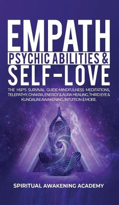 Empath, Psychic Abilities & Self-Love - Spiritual Awakening Academy