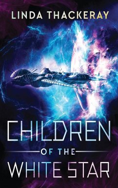 Children Of The White Star - Thackeray, Linda