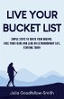 Live Your Bucket List - Bild 1