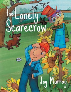 The Lonely Scarecrow - Murray, Joy; Dicarlo, Lori