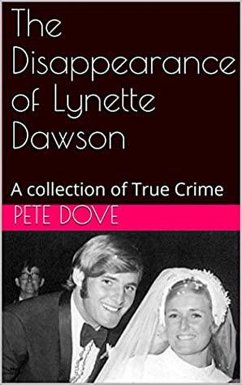 The Disappearance of Lynette Dawson (eBook, ePUB) - Dove, Pete