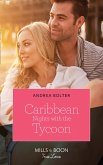 Caribbean Nights With The Tycoon (eBook, ePUB) Caribbean Nights With The Tycoon (eBook, ePUB)