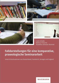 Falldarstellungen für eine komparative, praxeologische Seminararbeit (eBook, PDF) - Fritzsche, Bettina; Lehmann-Rommel, Roswitha; Schelle, Carla