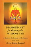 Diamond Key for Opening the Wisdom Eye (eBook, ePUB)