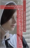 Izzy's Amish Heart (eBook, ePUB) Izzy's Amish Heart (eBook, ePUB)
