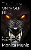 The House on Wolf Hill (eBook, ePUB)