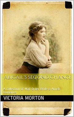 Abigail's Second Chance (eBook, ePUB) - Morton, Victoria