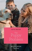 The Puppy Problem (Paradise Pets, Book 1) (Mills & Boon True Love) (eBook, ePUB)