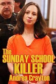The Sunday School Killer (eBook, ePUB)