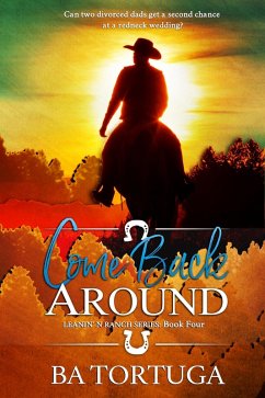 Cover Come Back Around (Leanin' N, #4) (eBook, ePUB)