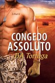 Congedo Assoluto (Release, #2) (eBook, ePUB) Congedo Assoluto (Release, #2) (eBook, ePUB)