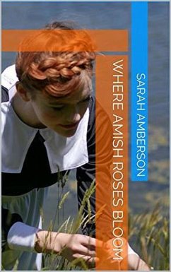 Cover Where Amish Roses Bloom (eBook, ePUB)