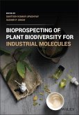 Bioprospecting of Plant Biodiversity for Industrial Molecules (eBook, PDF)
