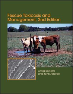Fescue Toxicosis and Management (eBook, ePUB) - Roberts, Craig A.; Andrae, John