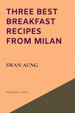 Cover Three Best Breakfast Recipes from Milan (eBook, ePUB)