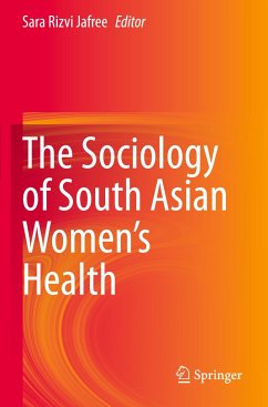 The Sociology of South Asian Women¿s Health