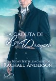 La caduta di Lord Drayson (eBook, ePUB)