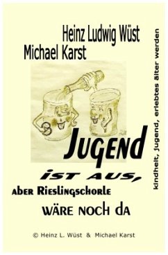 Jugend ist aus, 