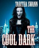 The Cool Dark (eBook, ePUB)