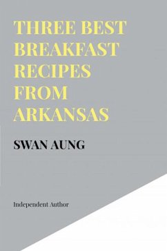 Cover Three Best Breakfast Recipes from Arkansas (eBook, ePUB)