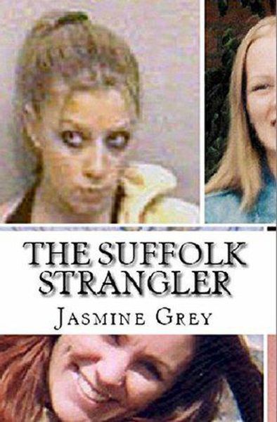 The Suffolk Strangler (eBook, ePUB) The Suffolk Strangler (eBook, ePUB)