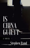 Is China Guilty (1, #2) (eBook, ePUB)