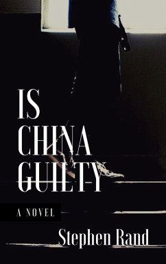 Cover Is China Guilty (1, #2) (eBook, ePUB)