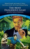 The Most Dangerous Game and Other Stories of Adventure (eBook, ePUB)