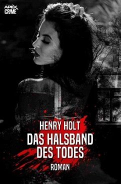 DAS HALSBAND DES TODES - Holt, Henry