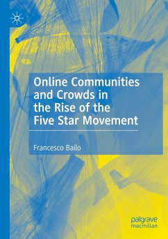 Online Communities and Crowds in the Rise of the Five Star Movement - Bailo, Francesco