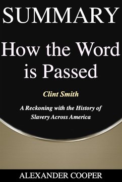 Summary of How the Word Is Passed (eBook, ePUB) - Cooper, Alexander